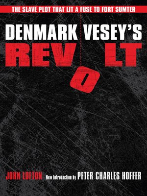 cover image of Denmark Vesey's Revolt